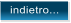 indietro...